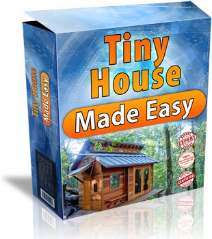Tiny House Made Easy: Step-by-Step Building Guide for Beginners